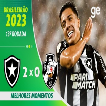 #ไฮไลท์ฟุตบอล [ โบตาโฟโก้ อาร์เจ 2 - 0 วาสโก ดา กาม่า ] บราซิล ซีรี่ เอ 2023
